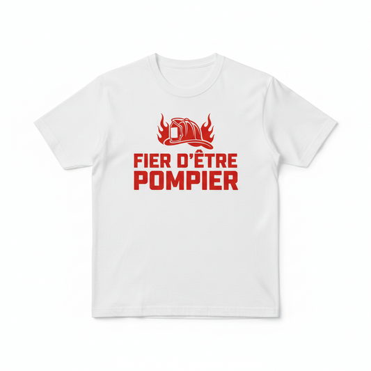T-shirt Pompier Fier d'être Pompier — Cadeau Héros du Feu | Vdpcréations